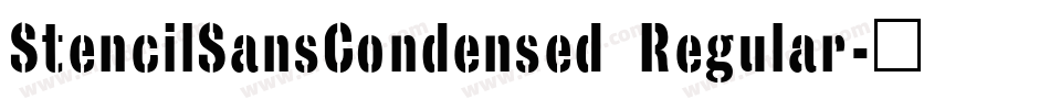 StencilSansCondensed Regular字体转换